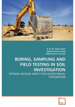 Boring, Sampling And Field Testing In Soil Investigation