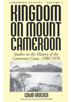 Kingdom on Mount Cameroon