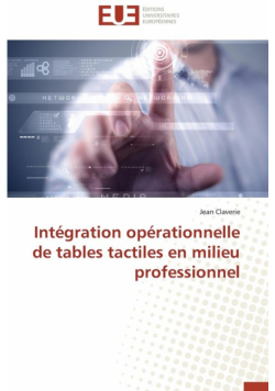 Intégration opérationnelle de tables tactiles en milieu professionnel