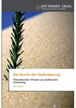 Die Kunst der Veränderung