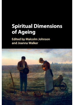 Spiritual Dimensions of Ageing
