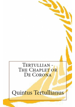 The Chaplet or De Corona