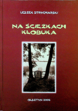 Na ścieżkach Kłobuka