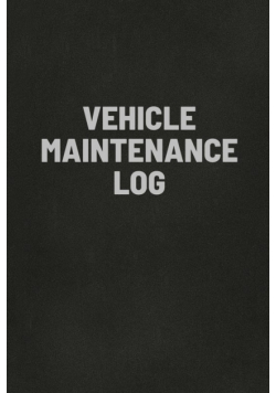 Vehicle Maintenance Log Book