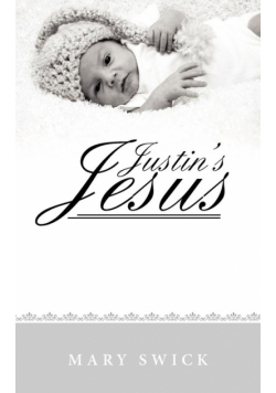 Justin's Jesus