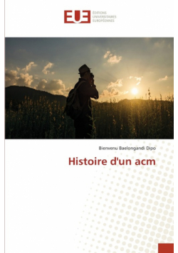 Histoire d'un acm