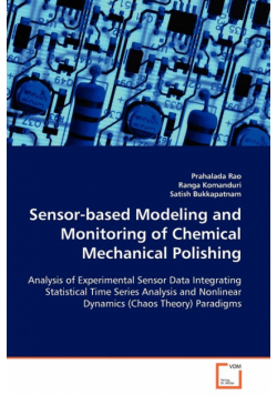 Sensor-based Modeling and Monitoring of Chemical Mechanical Polishing