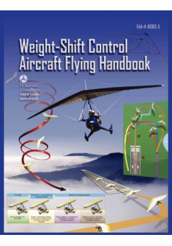 Weight-Shift Control Aircraft Flying Handbook (FAA-H-8083-5)