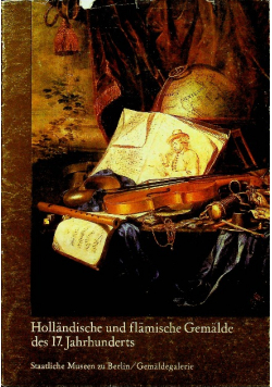 Hollandische und flamische gemalde des 17 jahrhunderts