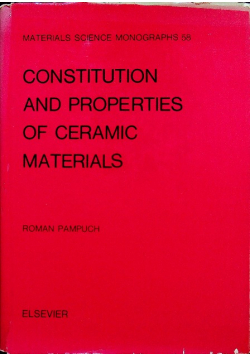 Constitution and Properties of Ceramic Materials