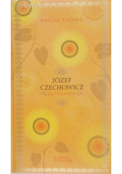 Czechowicz Antologia