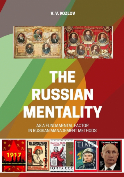 The Russian Mentality As A Fundamental Factor In&nbsp;russian&nbsp;management Methods