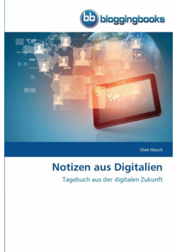 Notizen aus Digitalien