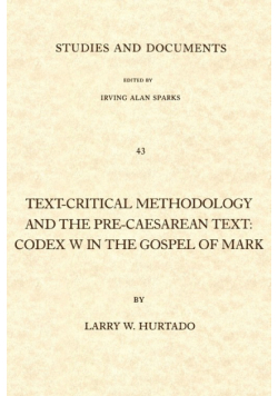 Text-Critical Methodology and the Pre-Caesarean Text