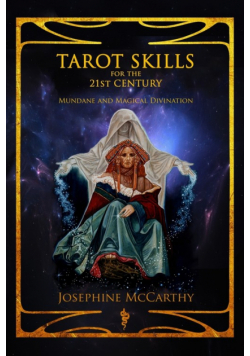 Tarot Skills for the 21st Century