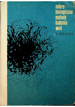 Mikrobiologiczne metody badania wód
