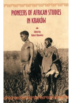 Pioneers of African Studies in Kraków
