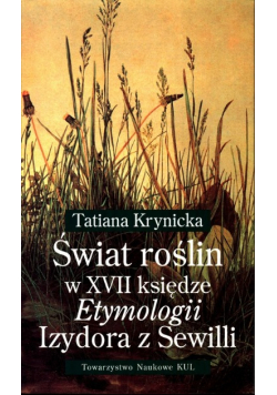 Świat roślin w XVII księdze Etymologii Izydora z Sewilli
