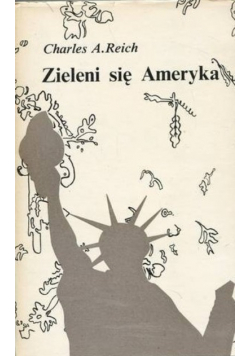 Zieleni się Ameryka