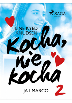 Kocha, nie kocha. Kocha, nie kocha 2 - Ja i Marco