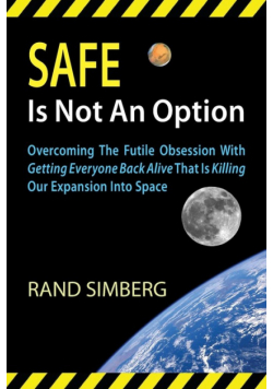 Safe Is Not an Option