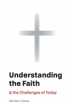 Understanding the Faith