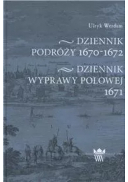 Dziennik podróży 1670 1672
