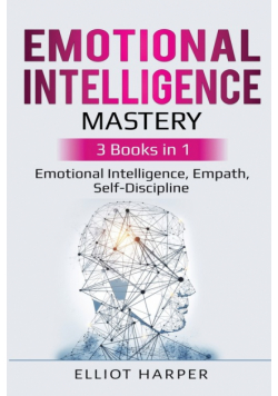 Emotional Intelligence Mastery