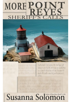 More Point Reyes Sheriff's Calls