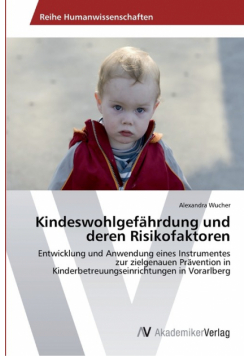 Kindeswohlgefährdung und deren Risikofaktoren