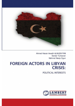 Foreign Actors In Libyan Crisis
