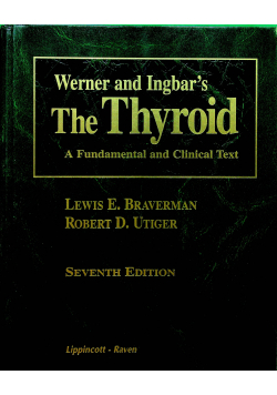 Werner and Ingbars The Thyroid