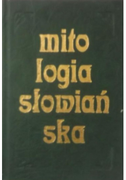 Mitologia słowiańska Reprint z 1911 r Miniatura