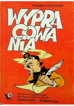 Wypracowania 50 wzorów wypracowań dla klasy II szkól średnich
