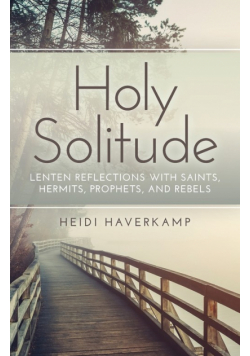 Holy Solitude