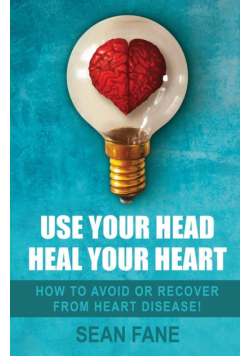 Use Your Head, Heal Your Heart