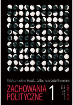 Zachowania polityczne Tom 1