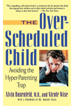 The Over-Scheduled Child