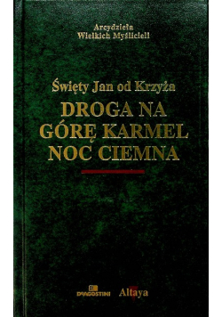 Droga na górę Karmel noc ciemna