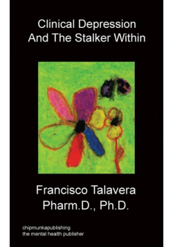 Clinical Depression and the Stalker Within