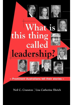 What is this Thing Called Leadership?