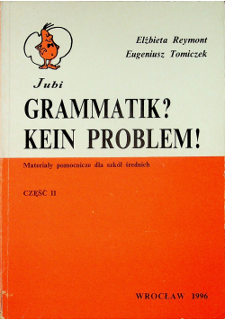 Grammatik Kein Problem część II