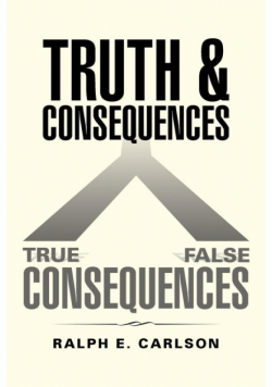 Truth and Consequences