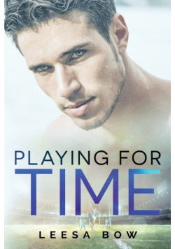 Playing for Time