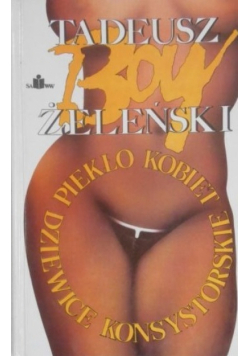 Dziewice konsystorskie Piekło kobiet