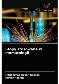 Stopy stosowane w stomatologii