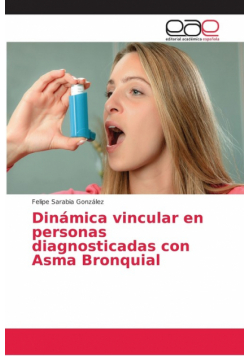 Dinámica vincular en personas diagnosticadas con Asma Bronquial