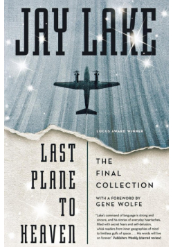 Last Plane To Heaven