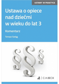 Ustawa o opiece nad dziećmi w wieku do lat 3