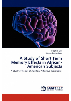 A Study of Short Term Memory Effects in African-American Subjects